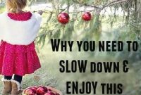 Slow Down and Savor the Season: Simple Ways to Enjoy Every Moment