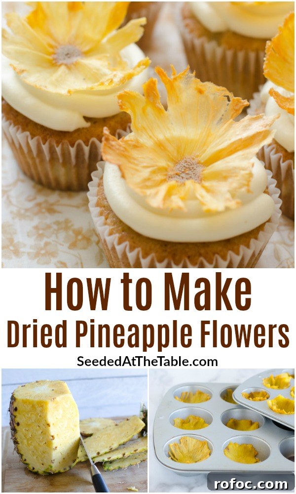 Crispy Dried Pineapple Flowers: Step-by-Step Guide 9 pinterest collage how to make pineapple flowers