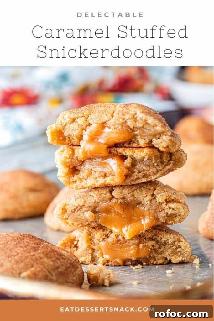 Caramel-Filled Snickerdoodles: Gooey Cinnamon Cookie Recipe 8 Stack of baked caramel filled cookies with text overlay: "Delectable caramel stuffed snickerdoodles".