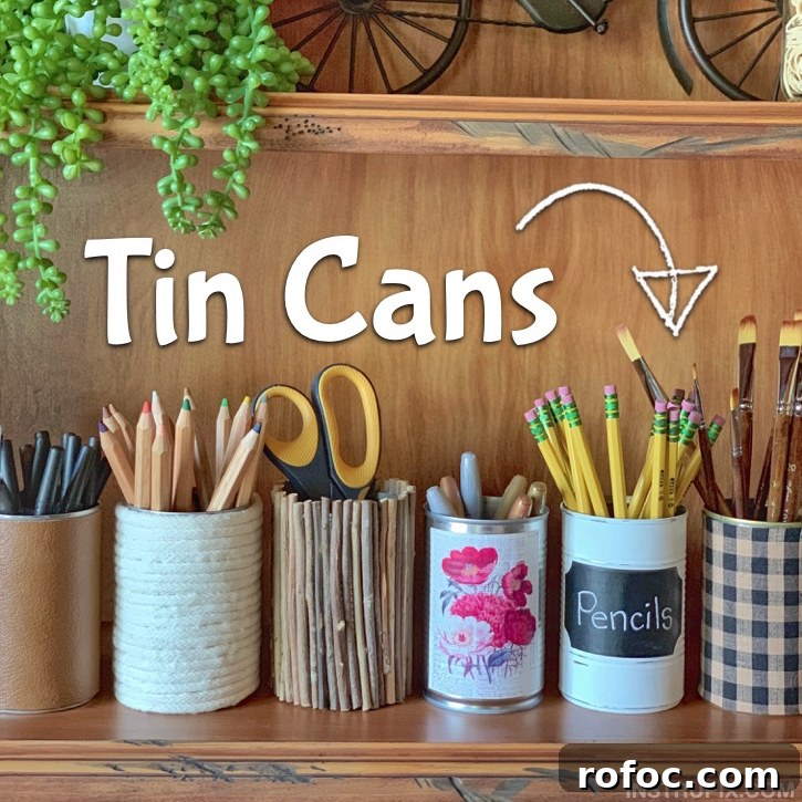 Easy Tin Can Makeover Ideas -- Perfect cheap and easy office organization idea for pencils, pens, craft supplies and more. If you're looking for budget projects, try decorating tin cans with rope, fabric, paint, burlap, ribbon, sticks, rocks and more!