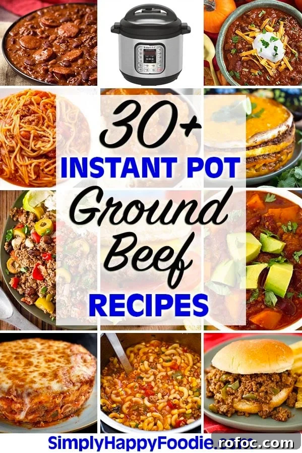 30+ Ground Beef Recipes for Instant Pot Meals 3 Instant Pot Ground Beef Recipes pinterest image with title and simply Happy Foodie.com logo