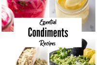 28 Essential Condiment Recipes to Elevate Every Meal